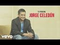 Jorge Celedon, Jimmy Zambrano - Te Perdone (Cover Audio)