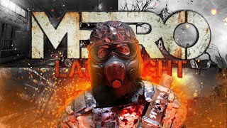 Весь Metro: Last Light - За 64 Минуты