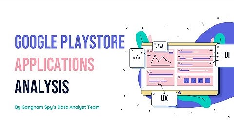 GOOGLE PLAY STORE APPLICATIONS ANALYSIS [DATA MINING FMIPA UI]