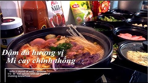 Hướng dẫn nấu mì cay 7 cấp độ ngon - Spicy noodles
