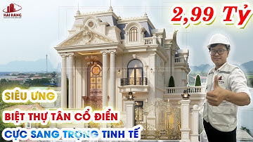 CỰC KỲ ƯNG VỚI MẪU THIẾT KẾ BIỆT THỰ TÂN CỔ ĐIỂN 2 TẦNG 1 TUM PHONG CÁCH HY LẠP |HẢI ĐĂNG GROUP