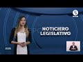 #EnVivo | Noticiero Legislativo - 02 de abril 2024.