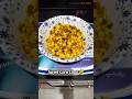 Sweet Corn Chat 🌽#food #recipe #cooking #kitchen #subscribe #song #bollywood #entertainment #food