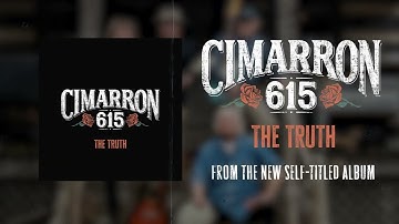 The Truth | Full Audio | Cimarron 615