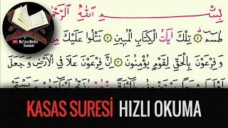 Kasas Suresi Hızlı Okuma (Kuran-ı Kerim Sureleri)