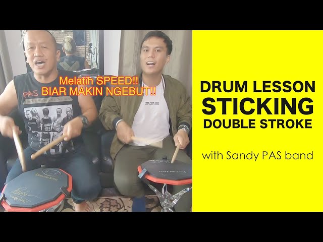 DRUM LESSON STICKING DOUBLE STROKE WITH SANDY PAS BAND class=