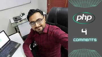 4-  Comments | | PHP Complete Course | 2022