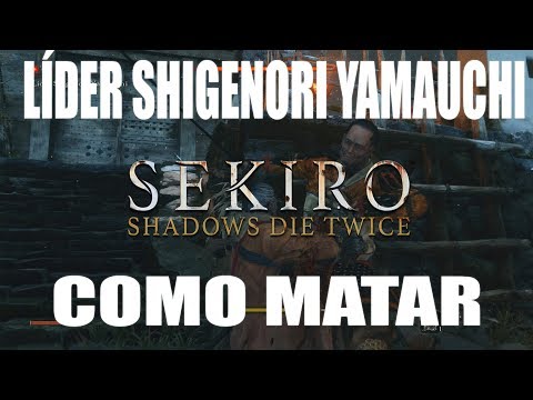 Vídeo: Luta Do Líder Da Sekiro Shigenori Yamauchi - Como Derrotar E Matar Yamauchi