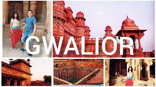 Gwalior in a Day | Gwalior Fort | Gwalior Tourist Places | Gwalior Airbnb | Gwalior Travel Guide