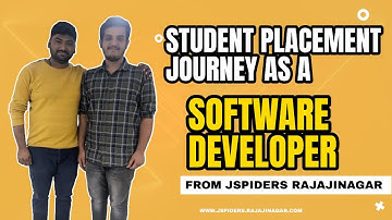 STUDENT GOT PLACED AS A SOFTWARE DEVELOPER FROM JSPIDERS RAJAJINAGAR