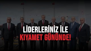 Liderleriniz Ile Kıyamet Gününde