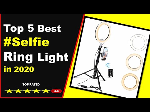 Top 5 Best Selfie Ring Light In 2020 :with Tripod Stand & Cell Phone Holder for Live Stream