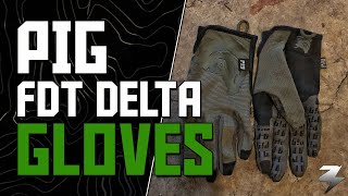 PIG Full Dexterity Tactical (FDT) Delta Utility Glove | Review