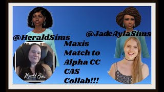 Sims 4| CAS Collab with @JadeAylaSims| Maxis Match to Alpha CC