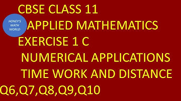 CLASS 11 APPLIED MATHS EX 1C Q 6,Q7,Q8,Q9,Q10 CBSE NCERT SYLLABUS STUDENT SUPPORT MATERIAL CHAPTER 2