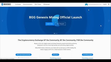 Bgogo exchange and genesis mining introduction - Superstar exchange