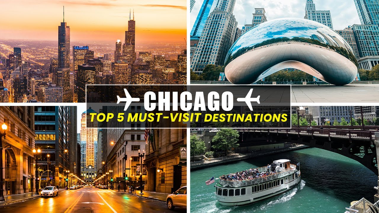 Top 5 Must-Visit Places in Chicago | The Ultimate Windy City Guide ...