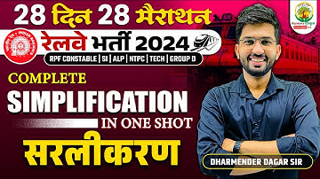 🔴Complete Simplification in One Shot | Railway Bharti 2024 | 28 Din 28 Marathon | Dharmender Dagar