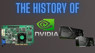 The History of Nvidia