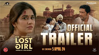 THE LOST GIRL (OFFICIAL TRAILER): Panorama Studios I Prachi Bansal | Bhupesh Singh I Aditya Ranoliya