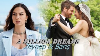 Zeynep & Barış - A Million Dreams (Doğduğun Ev Kaderindir)