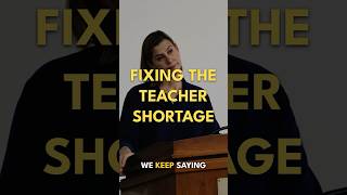 Fixing The Teacher Shortage