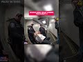 Airline Passenger Gets WILD! [👇FULL VID] #arrest #bodycam #cops
