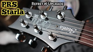 PRS Starla Refret &amp; Upgrade #brohends