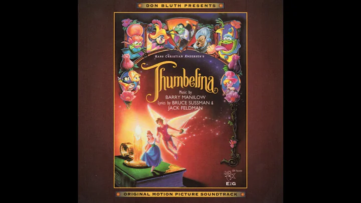 Thumbelina - Let Me Be Your Wings (Barry Manilow &...