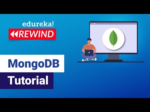 MongoDB Tutorial | Getting Started with MongoDB | MongoDB Training | Edureka | MongoDB Rewind - 4