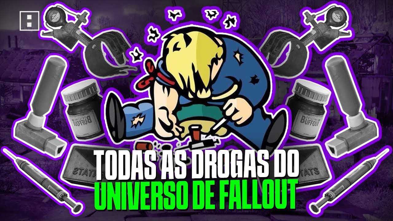 TODAS as DROGAS do UNIVERSO de FALLOUT (PARTE I)