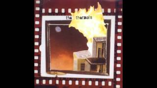 The Thermals - No Culture Icons