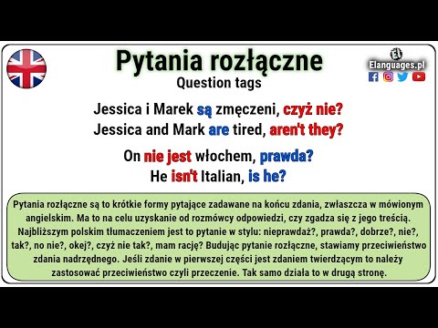 Question tags angielski - czyli pytania rozłączne na końcu zdania, isn't it?
