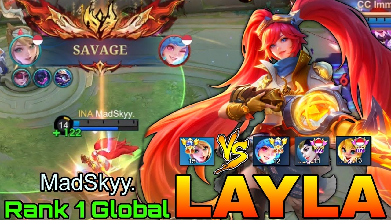 SAVAGE Layla VS Top Tier's Enemies - Top 1 Global Layla by MadSkyy. - Mobile Legends