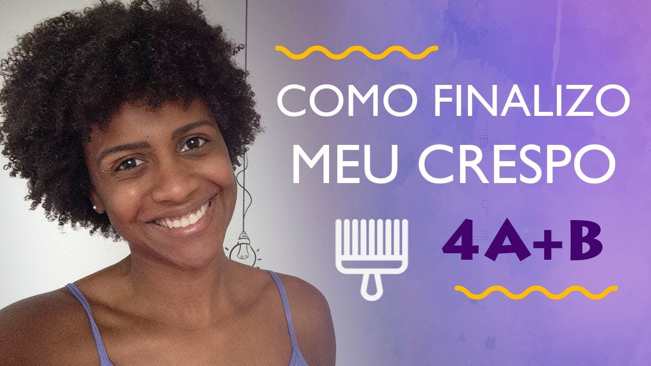 Finalização cabelo crespo | Tipo 4