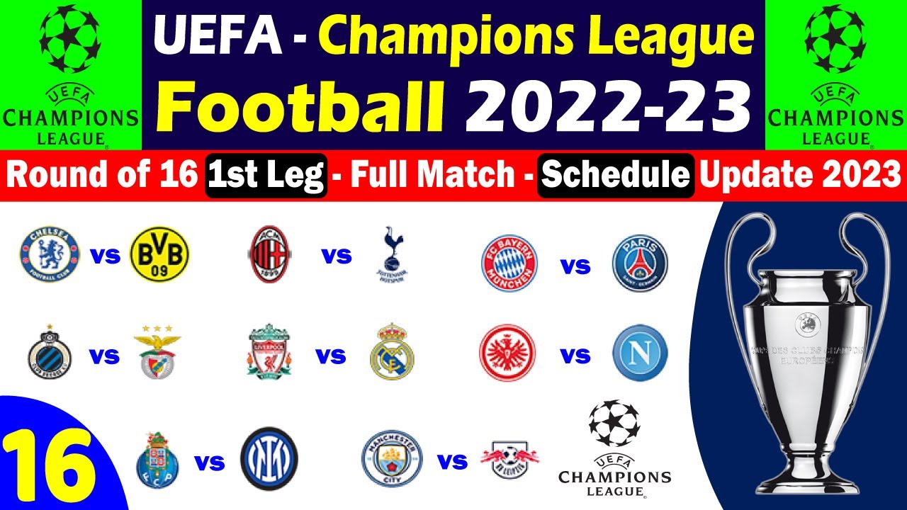 UEFA Champions League 2022-2023 Round of 16 - Baltimore Sports and Life