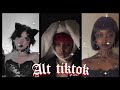 Alt TikToks To Fuel Your Angst 🦇🥀