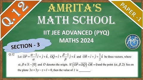 JEE Advanced 2024 Math solution (Q12)| IIT JEE (PYQ)| #jeeadvanced2024 #iitjeepyq #mathschool #math