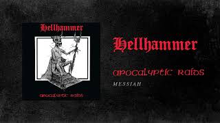 Hellhammer - Messiah (Official Audio)