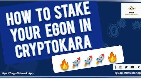 HOW TO STAKE EGON IN CRYPTOKARA DEX | Eagle Network