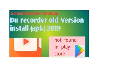How to download du screen recorder old version I du recorder old version apk