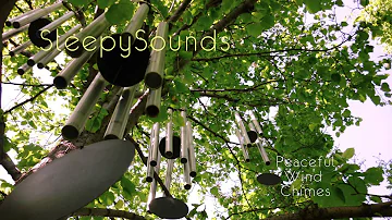 Peaceful Wind Chimes – 9 hours of relaxing windchimes for sleep, meditation, study