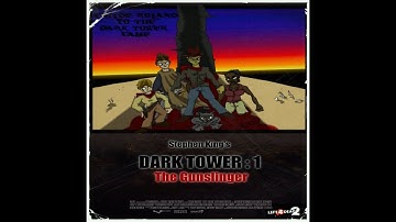 Left 4 Dead 2 Custom Campaign - The Dark Tower 1 The Gunslinger