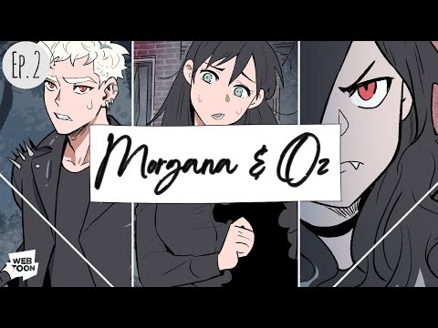 Morgana & Oz Ep.2【WEBTOON DUB】