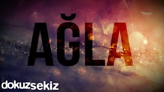 Pera - Ağla Lyric Video