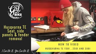 How to remove 2020 Husqvarna TE 150i, 250i & 300i side panels, seat and rear fender