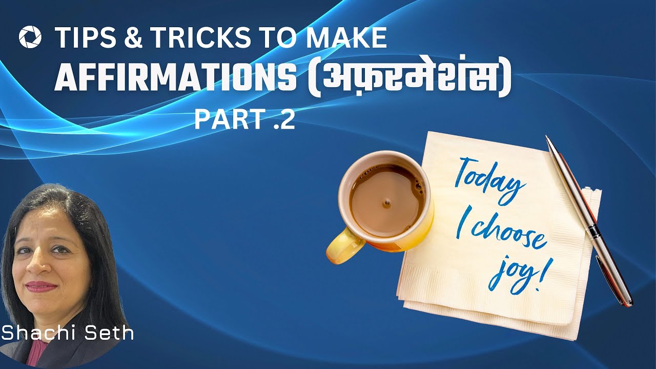 Affirmations ! Tips & Tricks How to Write Affirmations - YouTube