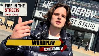 Wordplay - Fire in the Streets