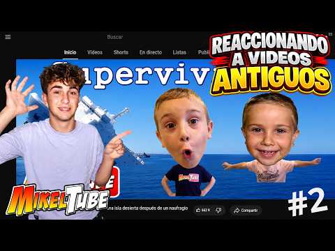 Nostalgico!!! Reaccionando A Mis Videos Antiguos | Parte 2