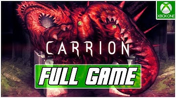CARRION Gameplay Walkthrough FULL GAME - No Commentary [XBOX ONE X]